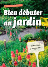 Bien débuter au jardin